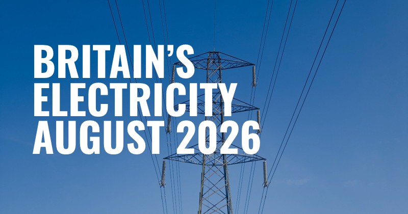 Britain's Electricity Generation - August 2026